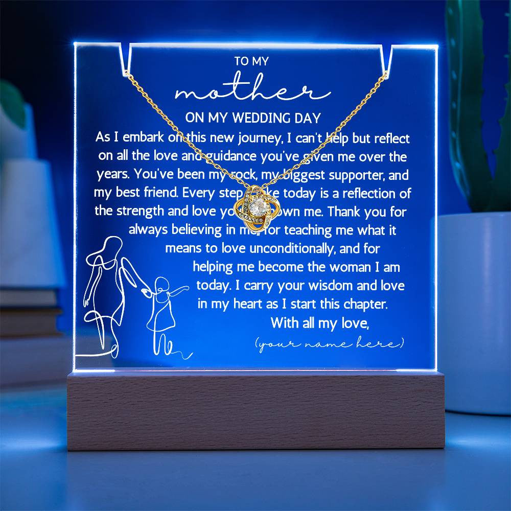 To My Mother On My Wedding Day Keepsake Acrylic Bundle (Love Knot)