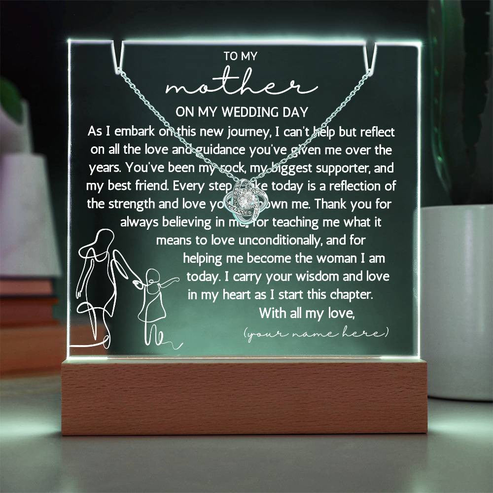 To My Mother On My Wedding Day Keepsake Acrylic Bundle (Love Knot)