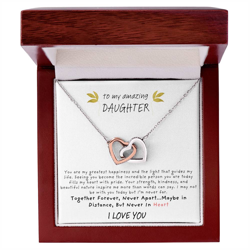 To My Amazing Daughter Never Apart Interlocking Hearts Necklace