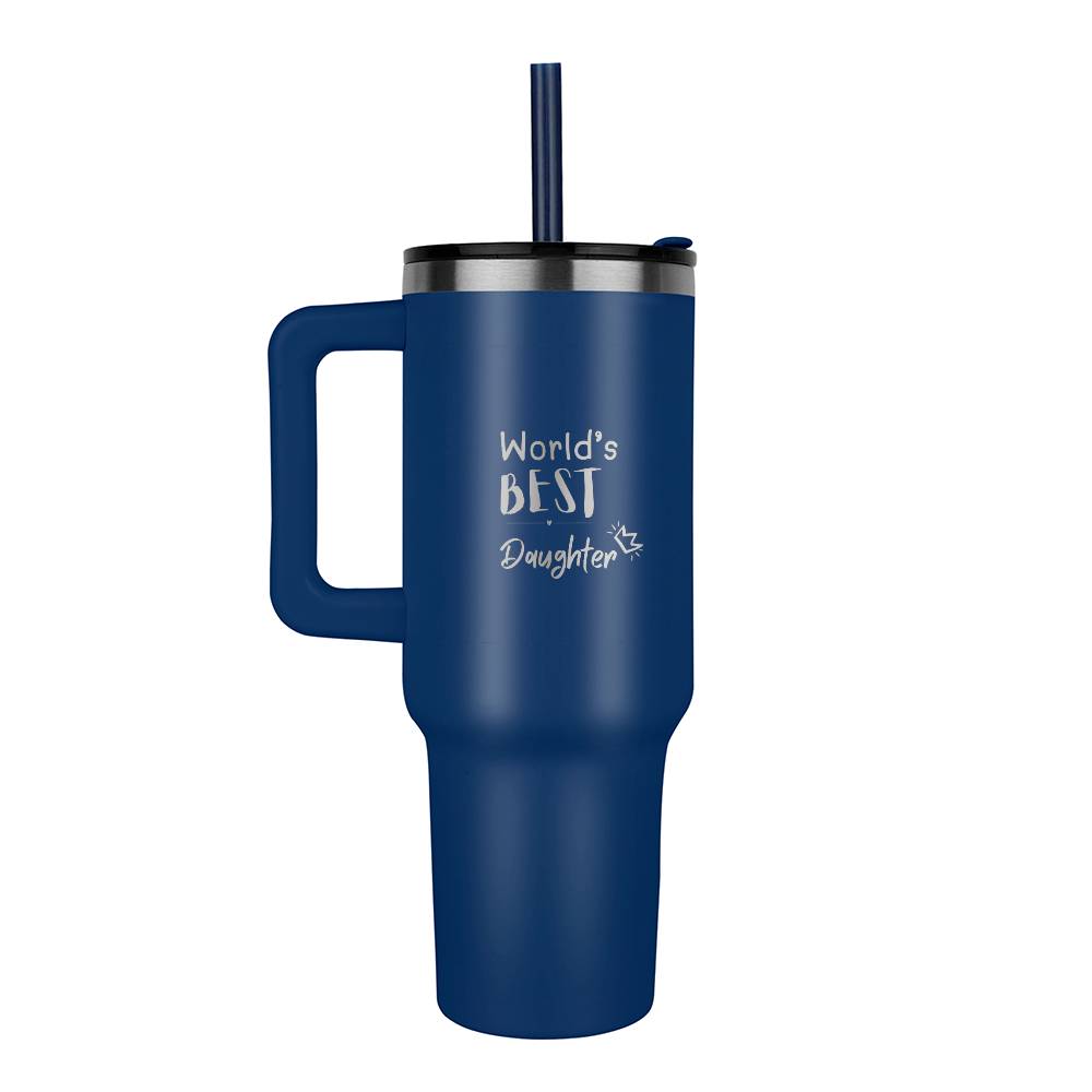 World's Best Daughter Laser Engraved Tumbler